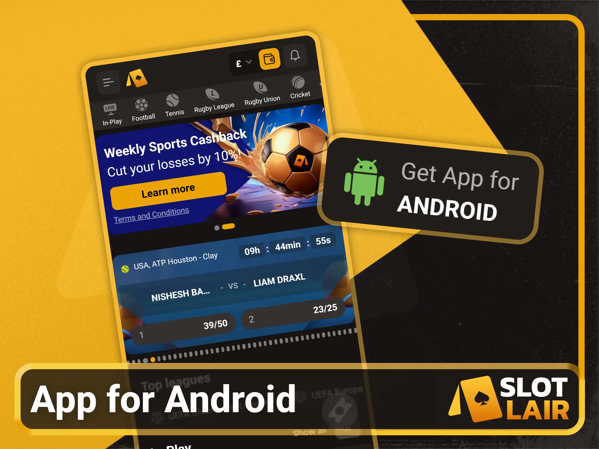 Download the Android mobile application from the Slotlair official site.