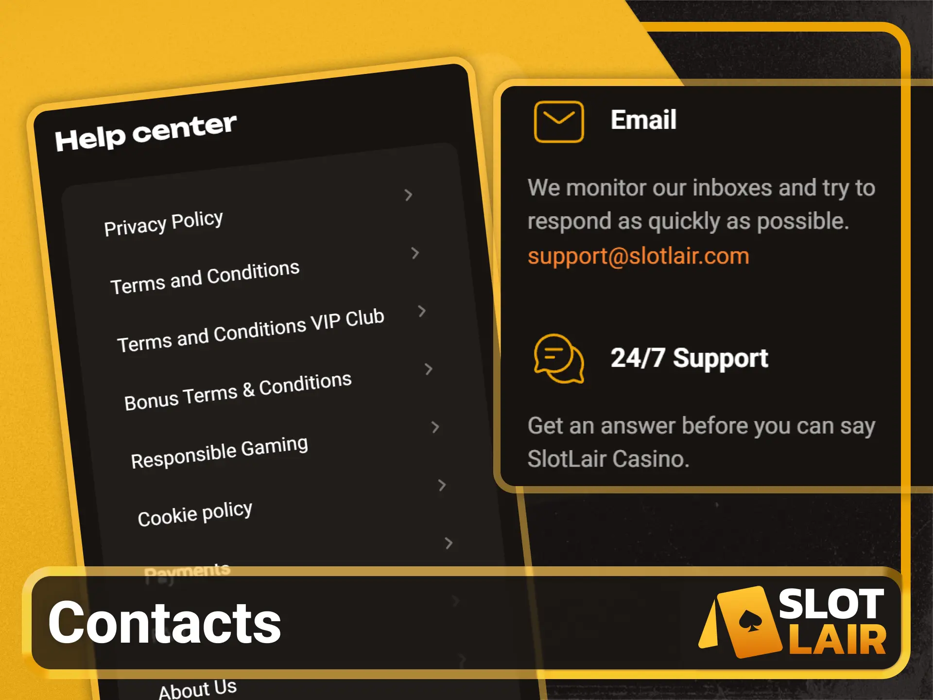 Find twenty-four hour customer support contacts on Slotlair official site.