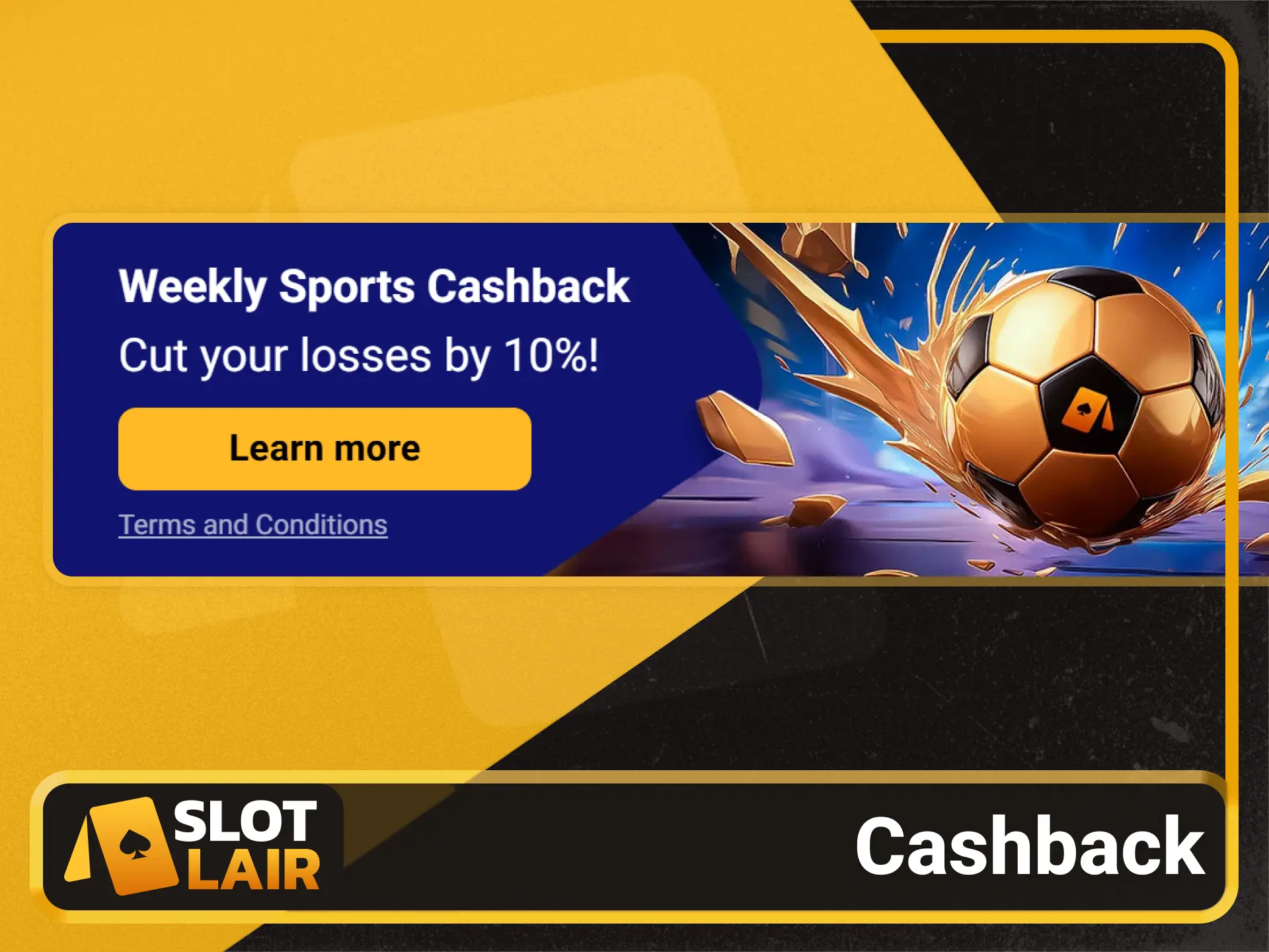 Reduce betting risks with weekly cashback on Slotlair official hub.