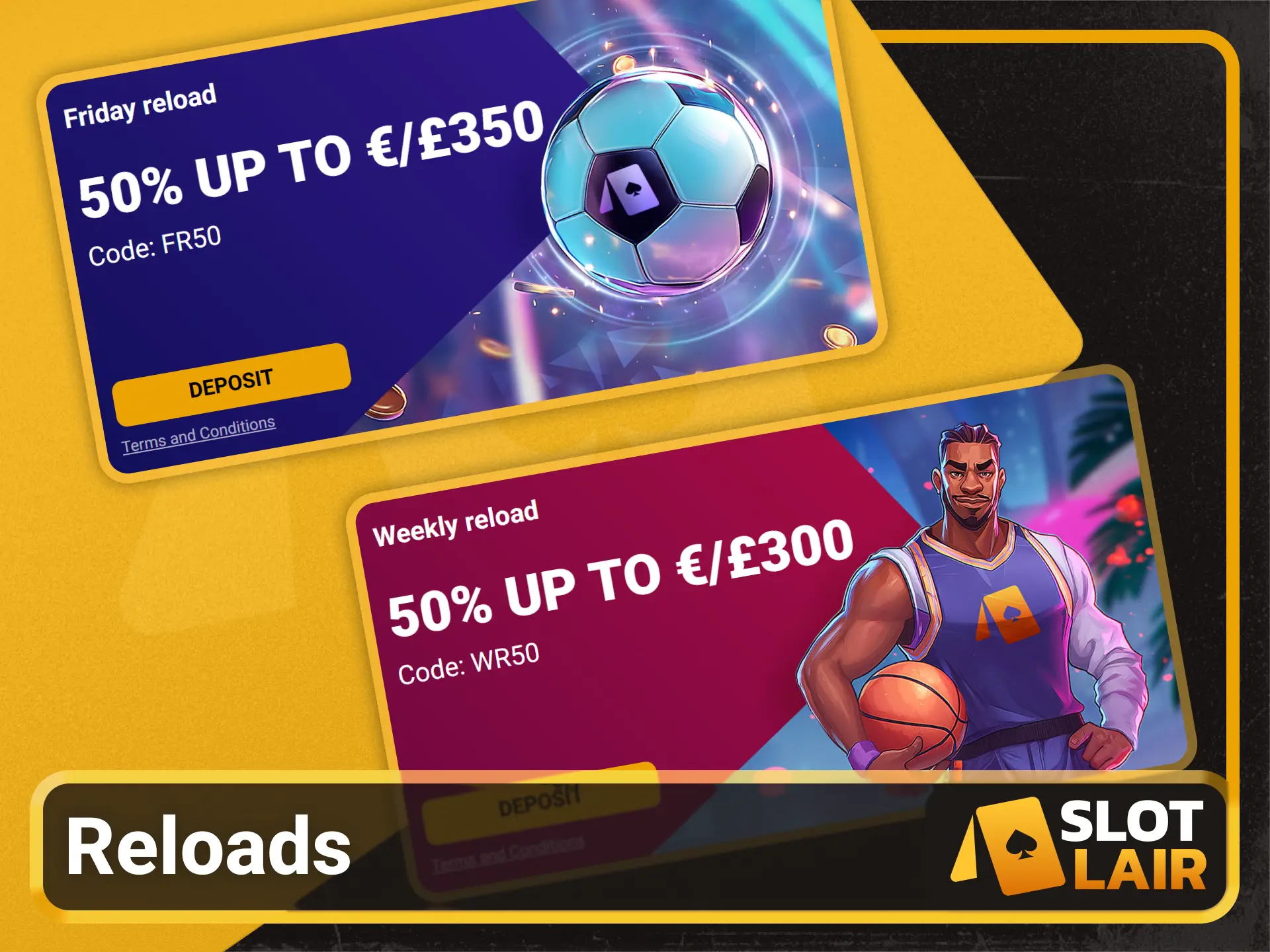 Boost your repeat deposits using the Slotlair official promo codes.