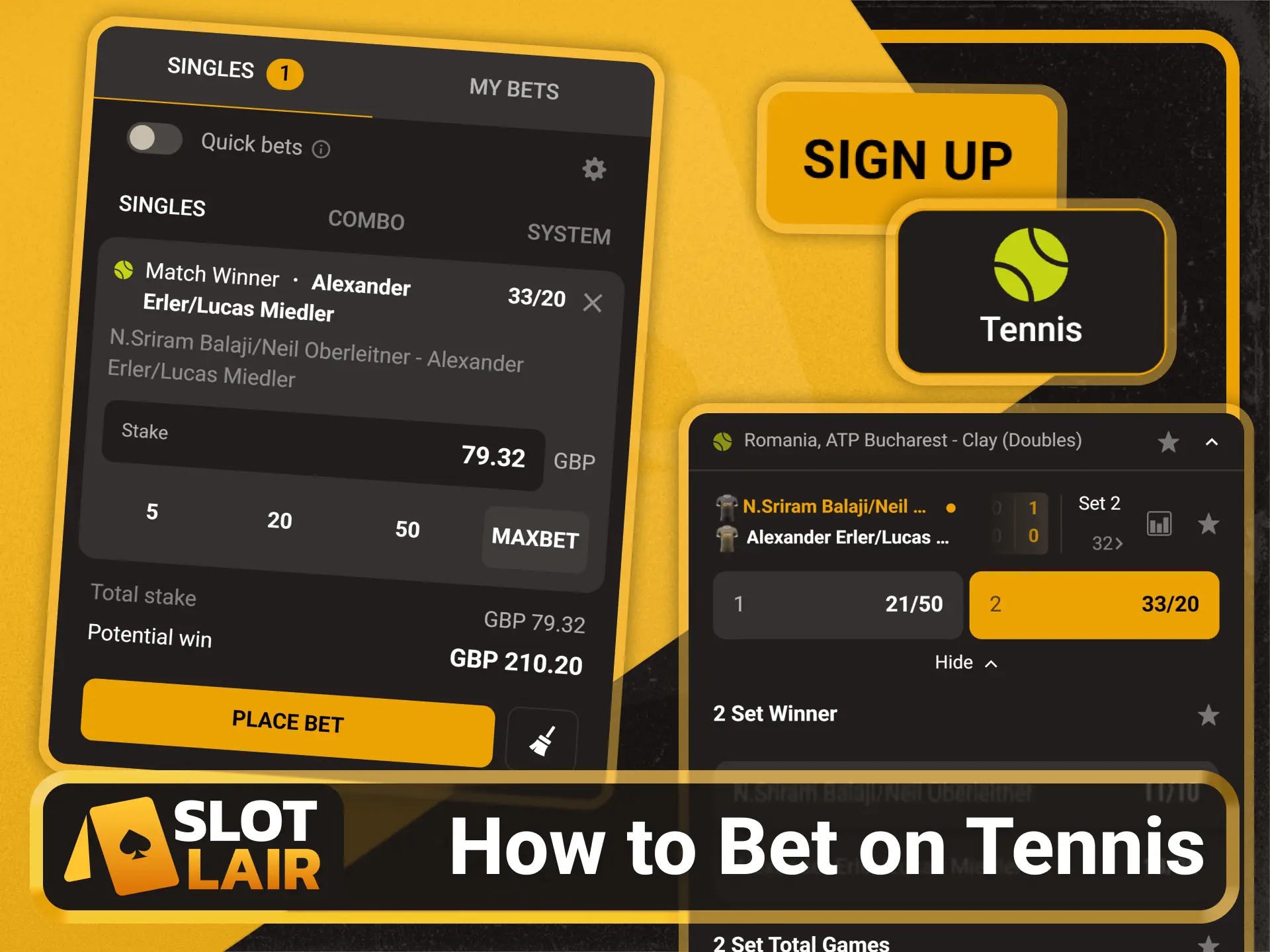 Follow the tennis betting steps on the Slotlair official site.